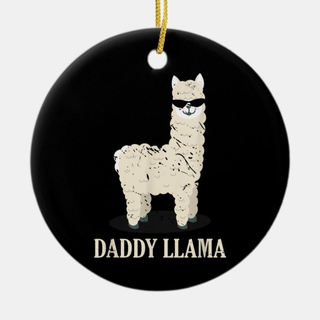 Daddy Llama Alpaca Funny Animal Lover Ceramic Tree Decoration (Front)