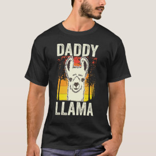 Daddy Llama For Boys Men Father's Day For Dad And T-Shirt