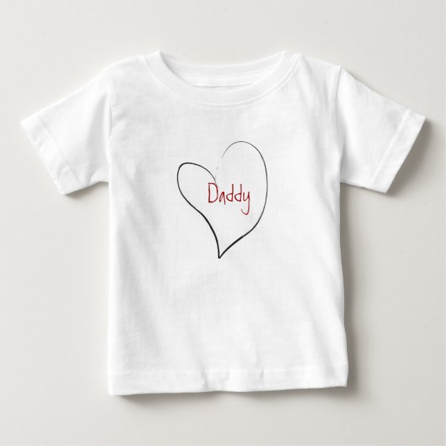 Daddy Love Baby T-Shirt (Front)