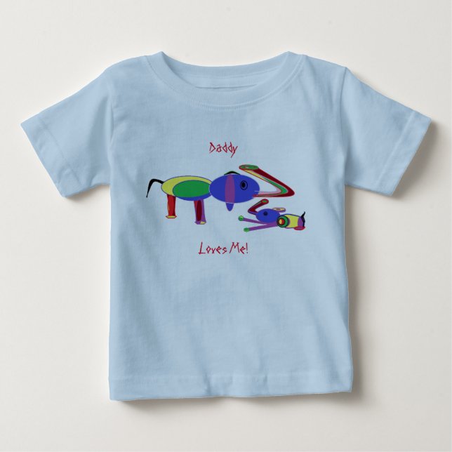  Daddy luvs me  Baby T-Shirt (Front)