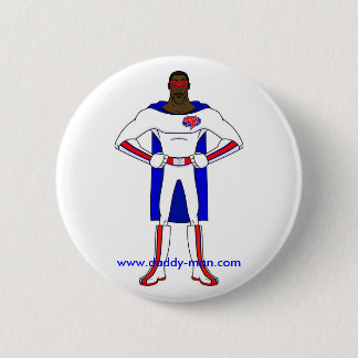 Daddy-Man'sButton 6 Cm Round Badge