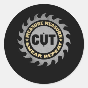 Daddy Measure Cut Handyman Woodworker Father Day Classic Round Sticker