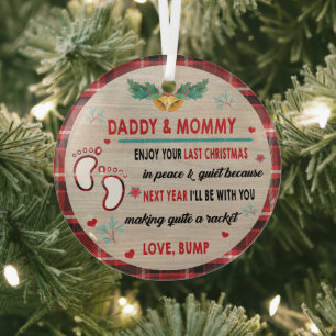 Daddy & Mommy Enjoy Your Last Christmas Glass Tree Decoration
