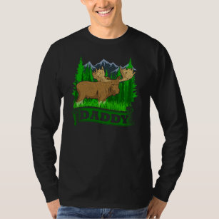 Daddy Moose Hunting Dad T-Shirt