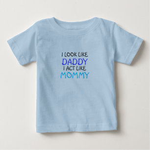 Daddy/Mummy Baby T-Shirt