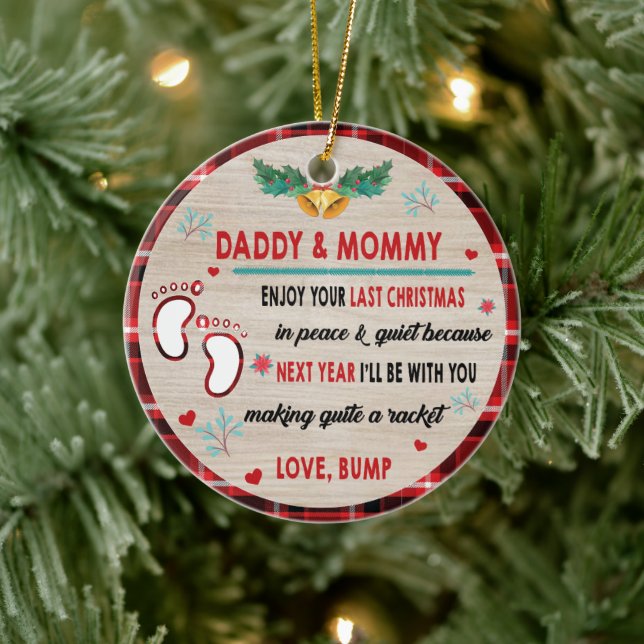 Daddy & Mummy Enjoy Your Last Christmas Ceramic Tree Decoration (Tree)