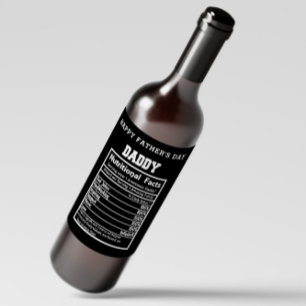 Daddy Nutritional Facts Father's Day Wine Label