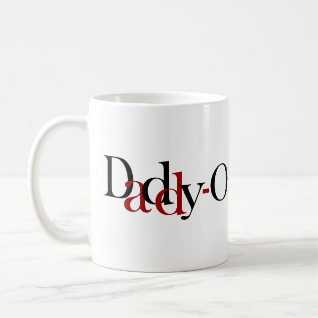 Daddy-O Coffee Mug (Left)