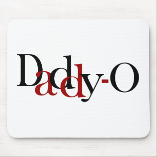 Daddy-O Mouse Mat