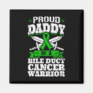 Daddy Of A Bile Duct Cancer Warrior Awareness Dad  Magnet