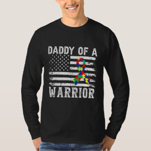 Daddy Of A Warrior Autism Awareness For Mum Dad Ki T-Shirt