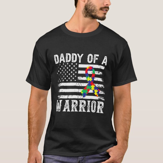 Daddy Of A Warrior Autism Awareness For Mum Dad Ki T-Shirt (Front)