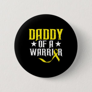 Daddy of a Warrior Childhood Cancer Awareness 2 6 Cm Round Badge
