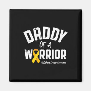 Daddy Of A Warrior Childhood Cancer Awareness Dad Magnet