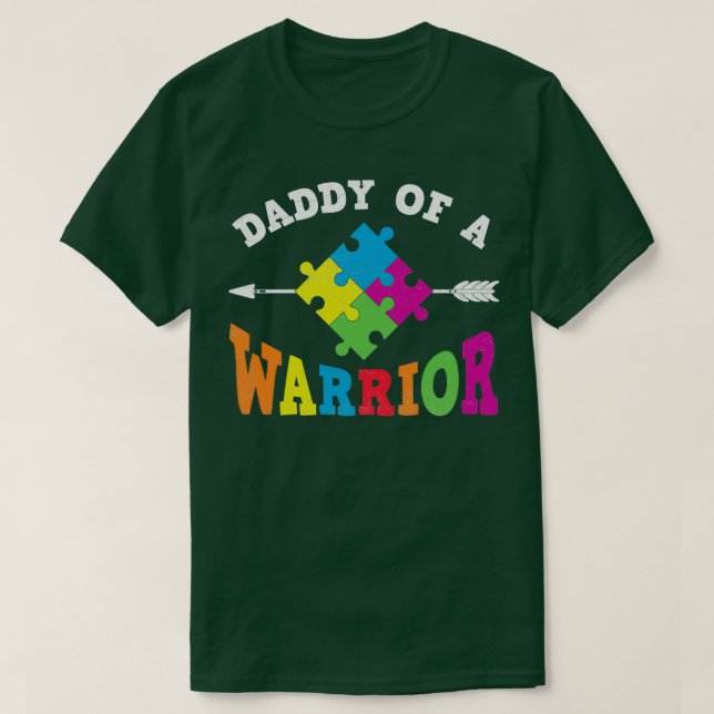 Daddy of a Warrior T-Shirt (Design Front)