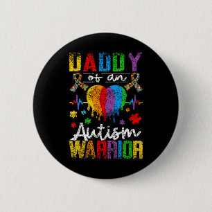 Daddy Of An Autism Warrior Support Autists Autist 6 Cm Round Badge