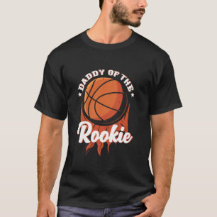 Daddy of Rookie Year 1st Birthday Basketball Theme T-Shirt