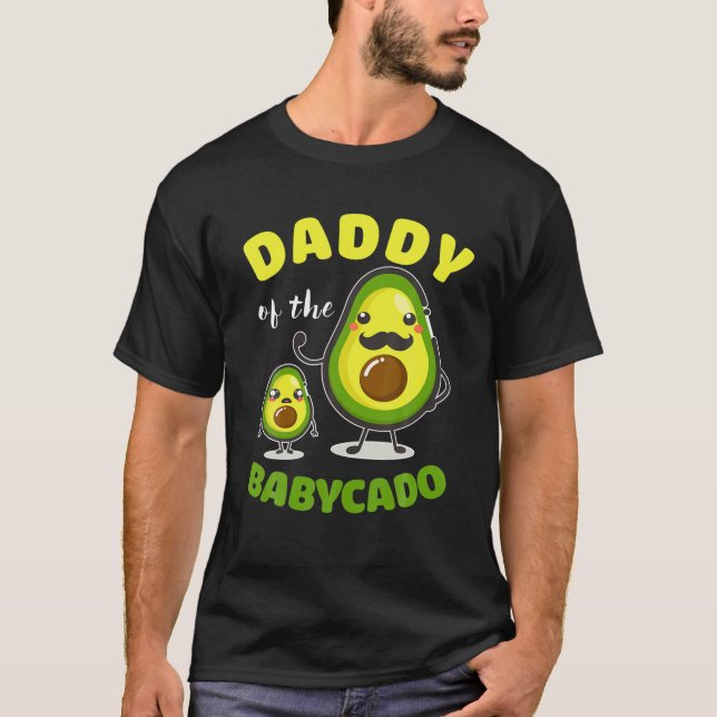Daddy Of The Babycado Avocado Family Matching Gift T-Shirt (Front)