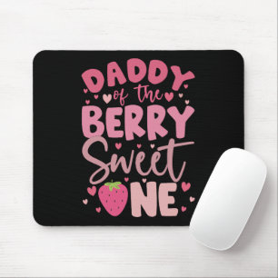Daddy Of The Berry Sweet One Strawberry Birthday Mouse Mat