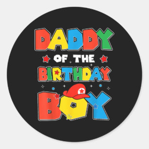 Daddy Of The Birthday Boy Game Gaming Family Match Classic Round Sticker