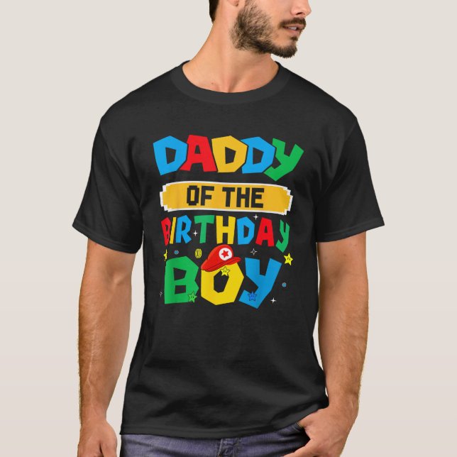 Daddy Of The Birthday Boy Game Video Gaming Matchi T-Shirt (Front)