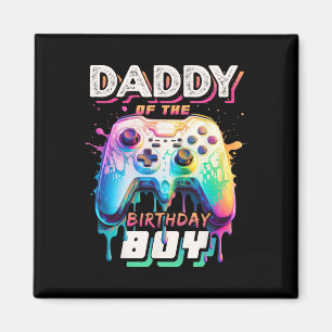 Daddy Of The Birthday Boy Matching Video Game Birt Magnet