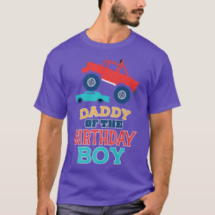 Daddy Of The Birthday Boy Monster Truck Matching F T-Shirt