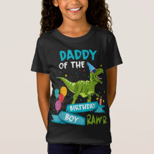 Daddy of the Birthday Boy RAWR T-Rex Dinosaur Birt T-Shirt