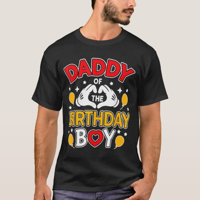 Daddy Of The Birthday Boy Shirt Matching Dad Son F (Front)