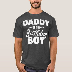 Daddy of the birthday boy son matching family for T-Shirt