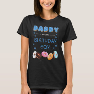 DADDY of the birthday boys doughnut theme party do T-Shirt