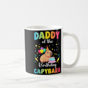 Daddy Of The Birthday Girl Capybara Bday Party Coffee Mug