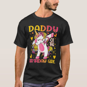 Daddy of the Birthday Girl Dabbing Unicorn Dad Dad T-Shirt
