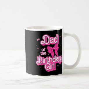 Daddy Of The Birthday Girl Doll Birthday Kid Famil Coffee Mug