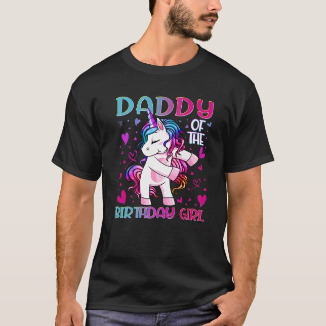 Daddy Of The Birthday Girl Flossing Unicorn Dad Da T-Shirt (Front)