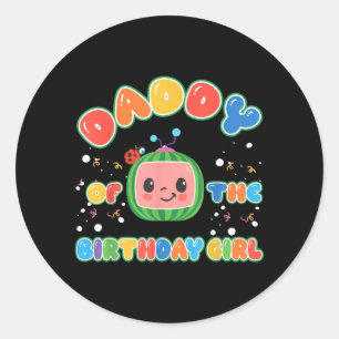 Daddy of The Birthday Girl Funny Melon Family Classic Round Sticker