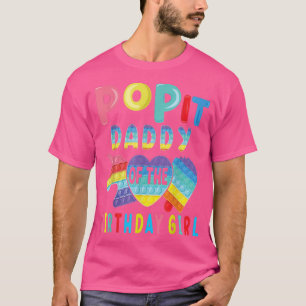 daddy of the Birthday Girl Pop It Unicorn Birthday T-Shirt