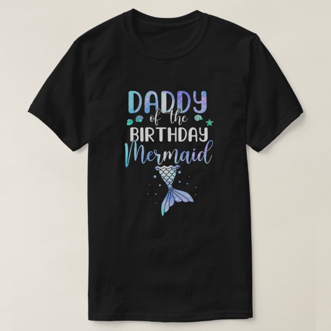 Daddy Of The Birthday Mermaid Matching Family T-Shirt (Design Front)