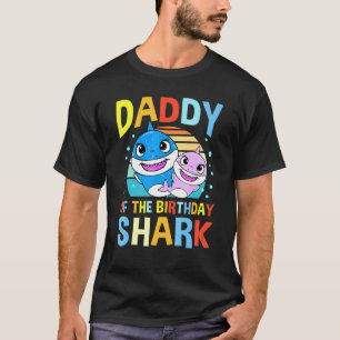 Daddy Of The Birthday Shark Dad Matching Family T-Shirt