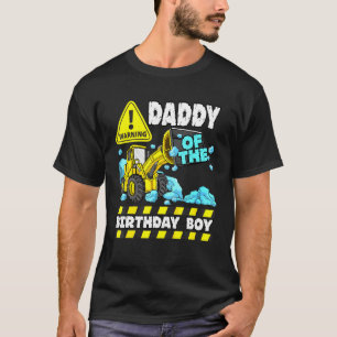 Daddy Of The Construction Truck Boy Digger Crushin T-Shirt