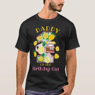 Daddy of the First Birthday Pink Lemonade shirt 