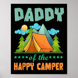 Daddy Of The Happy Camper 1st Birthday Camping Mat Poster