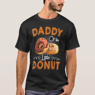 Daddy Of The Little Doughnut Cute Pregnancy Announ T-Shirt