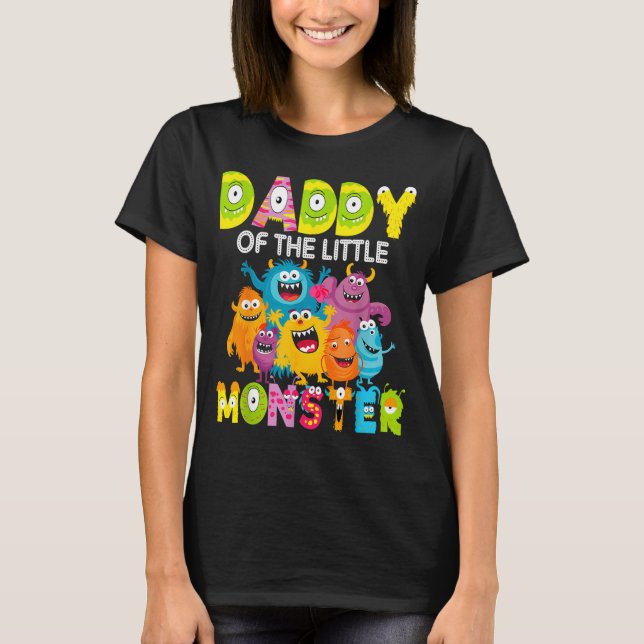Daddy Of The Little Monster 1st Birthday Boy Party T-Shirt (Front)