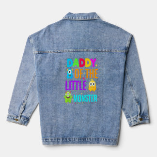 Daddy Of The Little Monster Birthday Family Monste Denim Jacket