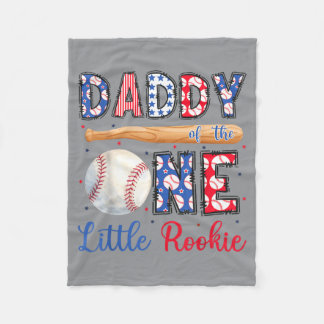 Daddy Of The One Little Rookie Baseball 1st Fleece Blanket