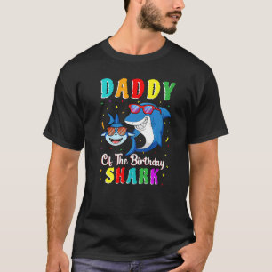 Daddy Of The Shark Birthday Family Matching Birthd T-Shirt
