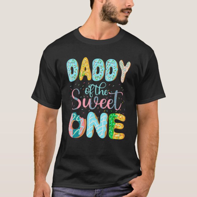 Daddy of the Sweet One Dad Doughnuts Family Matchi T-Shirt (Front)