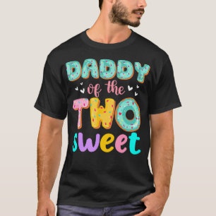 Daddy Of The Two Sweet Doughnut Birthday Family Th T-Shirt
