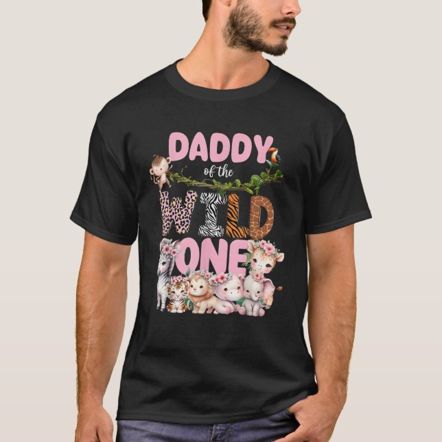 Daddy of The Wild One 1st Birthday Girl Kids Safar T-Shirt (Front)